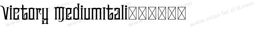 Victory MediumItali字体转换